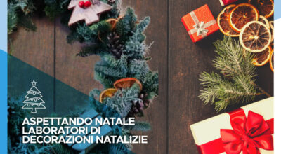 Aspettando Natale – Laboratori di decorazioni natalizie